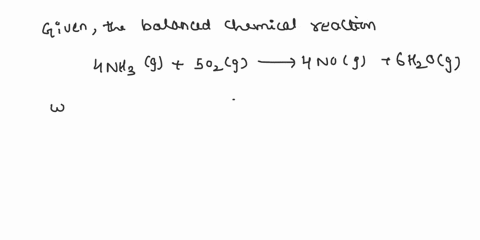 tbe-balauced-chemical-equation-for-the-reaction-between-ammonta-and-oxygen-is-4nh3g-50231-anog-6h0g-wecaninterprel-hiatomaan-moles-of-orygen-and-moleiof-aqoniz-rencuto-produce-moles-of-nitro-73538