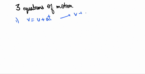 what-are-the-three-equations-of-motion