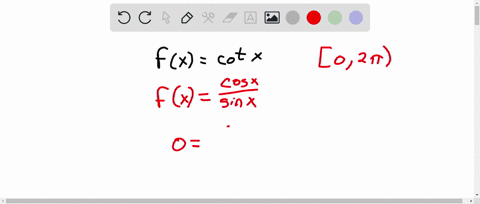 on-the-graph-of-fxcotx-and-the-interval-02-for-what-value-of-x-does-the-graph-cross-the-x-axis-choose-all-answers-that-apply-select-all-that-apply-0-4-2-32-79083