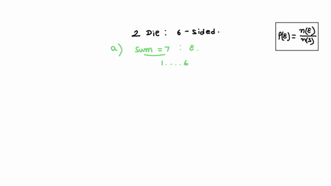 suppose-that-you-roll-two-six-sided-die-a-list-the-outcomes-that-have-a-sum-of-7-b-what-is-the-probability-of-a-sum-of-7-16267