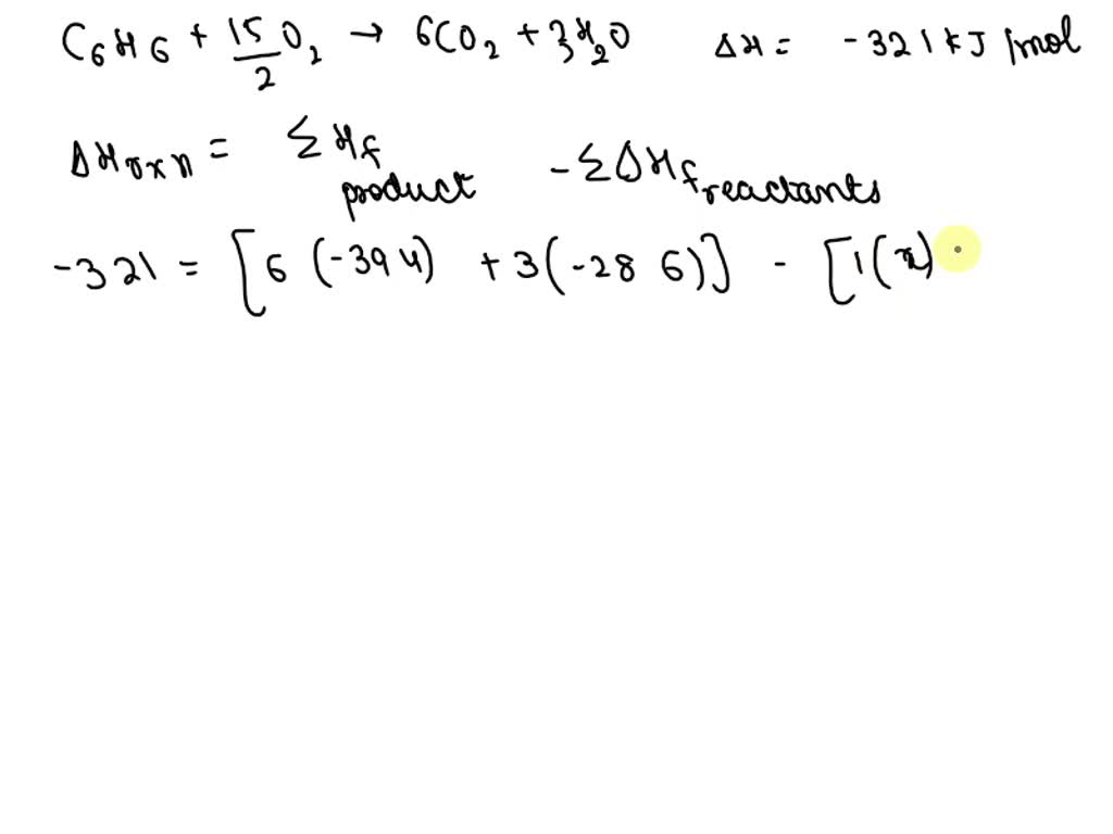 SOLVED: If the standard heat of combustion of benzene is -3271 kJ/mol ...