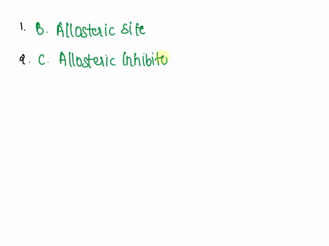 extra-creditup-to-5-pointsmatching-aallosteric-enzymes-ballosteric-site-c-allosteric-inhibitors-dallosteric-activators-e-feedback-inhibition-where-molecules-other-than-the-substrate-bind-bin-52177