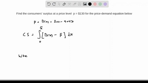 find-the-consumers-surplus-at-a-price-level-of-p-130-for-the-price-demand-equation-below-p-dx-200-004x-what-is-the-consumer-surplus-66292