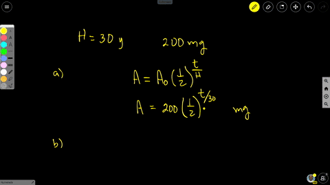 the-half-life-of-cesium-137-is-30-years-suppose-we-have-a-200-mg-sample_-a-find-the-mass-that-remains-after-years-yt-mg-b-how-much-of-the-sample-remains-after-140-years-round-your-answer-to-80102