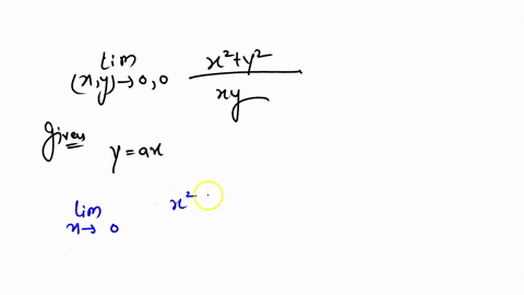 y2-see-figure-consider-lim-xy-0-0-a-determine-if-possible-the-limit-along-any-line-of-the-form-ax-assume-0-if-an-answer-does-not-exist-enter-dne-b-does-the-limit-exlst-explain-yes_-the-limit-56898