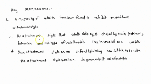 which-of-the-following-statements-regarding-attachment-style-is-true-a-few-if-any-individuals-change-86016