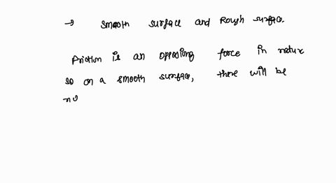 how-does-friction-differ-in-a-smooth-surface-from-a-rough-surface-66826