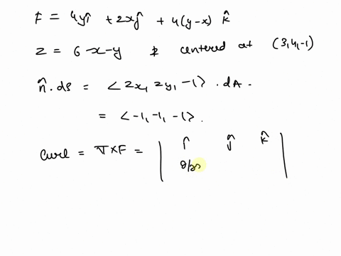 find-cf-dr-cfdr-where-cc-is-a-circle-of-radius-22-in-the-plane-xyz6xyz6-centered-at-341341-and-oriented-clockwise-when-viewed-from-the-origin-if-f-4yi-2xj-4yxk-00317