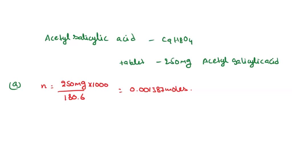 SOLVED Acetylsalicylic acid, C9H8O4, is the pain reliever in many
