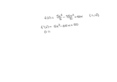 use-the-second-derivative-test-to-find-the-location-of-all-local-extrema-in-the-interval-110-for-the-function-given-below-fx5x3335x2250x-if-there-is-more-than-one-local-maxima-or-local-minim-72812