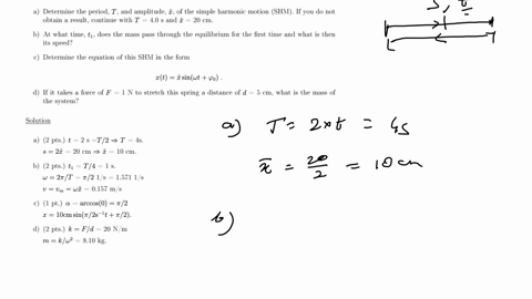 problem-3-simple-harmonic-motion-shm-7-points-a-mass-spring-system-is-initially-stretched-out-a-distance-x_00-and-is-at-t0-released-from-rest-after-a-time-of-t2-mathrms-the-mass-has-traveled-a-distanc