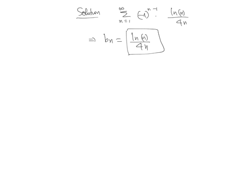 test-the-series-for-convergence-or-divergence-using-the-alternating-series-test-1-inn-1n-4n-identify-bn-evaluate-the-following-limit_-lim-bn-n-c-since-lim-b-n-0-0-and-b-n-1-for-all-n-2-selec-32804