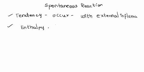 which-of-the-following-is-fhe-most-spontaneous-reaction-a-reaction-that-is-___-a-highly-exothermic-and-leads-to-a-huge-decrease-in-entropyb-slightly-exothermic-and-leads-ro-a-slight-decrease-96516