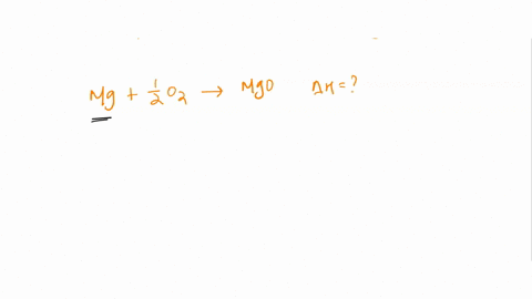 given-the-following-data-mgs-2-hclaq-mgcl2aq-h2g-h-462-kj-mgos-2-hclaq-mgcl2aq-h2ol-h-146-kj-h2g-12-o2g-h2ol-h-286-kj-what-is-the-heat-of-formation-of-mgo-mgs-12-o2g-mgos-23408