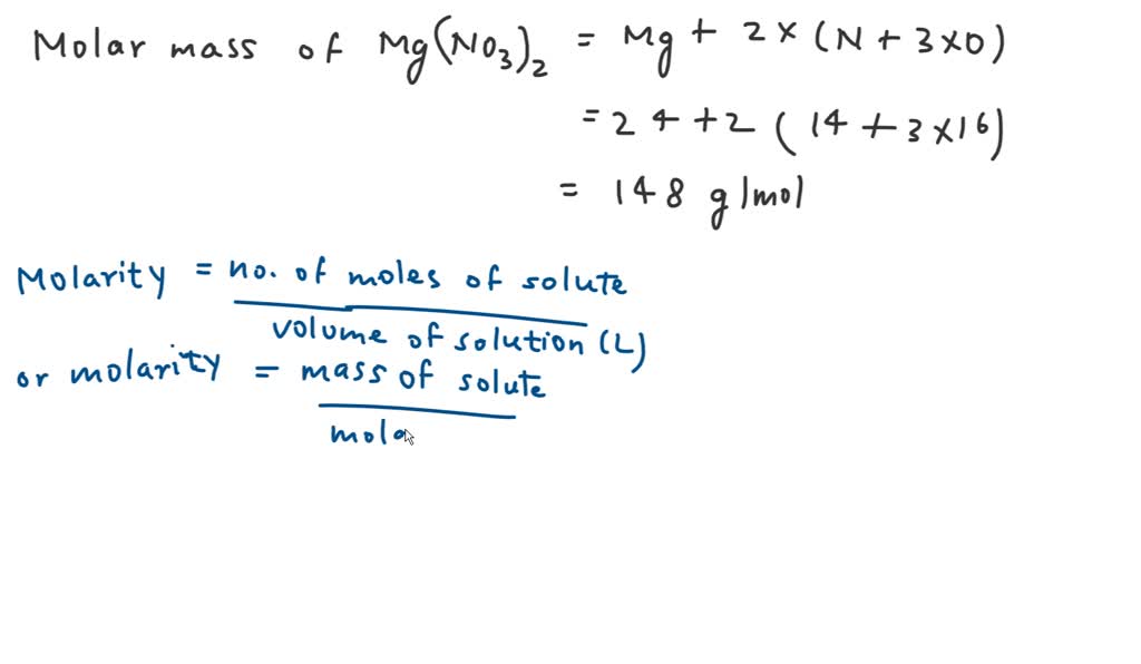 SOLVED Queston 14 What mass (in grams) of Mg(NO3l2 Is present In 135