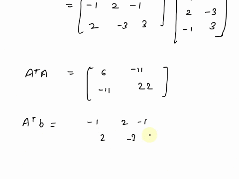 find-a-least-squares-solution-of-axb-by-aconstructing-the-normal-equations-for-and-bsolving-forx-a-1-3-3-aconstruct-the-normal-equations-for-x-simplify-your-answers-bsolve-forx-x-simplify-yo-29825