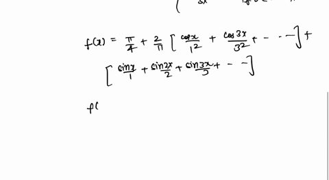 point-the-fourier-series-of-the-function-4x-if-t-0-3x-if-0-x-t-fx-is-given-by-fx-co-2-cn-cos-n1x-zbn-sin-nx-n0-n-where-co-cn-and-bn-65634
