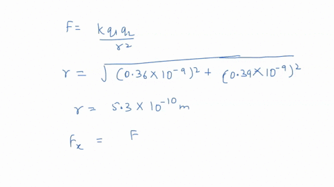 a-proton-is-at-the-origin-and-an-electron-is-at-the-point-x-036-nm-y-039-nm-part-a-find-the-electric-force-on-the-proton-express-your-answer-using-two-significant-figures-enter-your-answers-29575