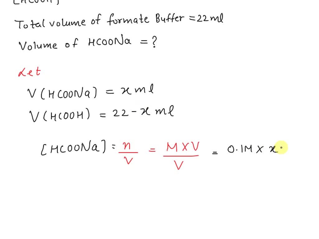 Solved Suppose You Need To Prepare 22 0 Ml Of Formate Buffer With A Ratio Of 3 3 Of [sodium