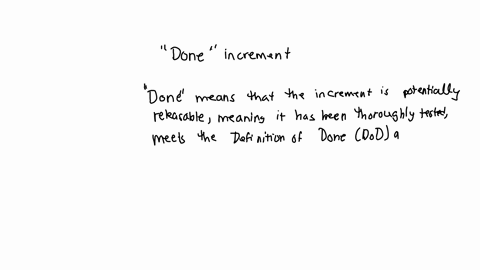 a-development-team-is-required-to-deliver-a-done-increment-by-the-end-of-a-sprint-select-two-statements-that-explain-what-done-means-77731