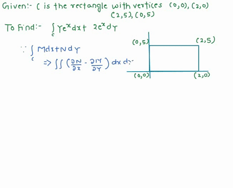 use-greens-theorem-to-evaluate-the-line-integral-along-the-given-positively-oriented-curve-yex-dx-2ex-dy-c-is-the-rectangle-with-vertices-0-0-2-0-2-5-and-0-5-61262