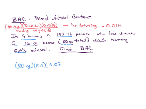 the-blood-alcohol-concentration-bac-of-a-person-who-has-been-drinking-is-given-by-the-following-expression-number-of-oztimes-alcoholtimes0075-body-wt-in-lb-hr-of-drinking-0015-in-4-hours-a-1-18262