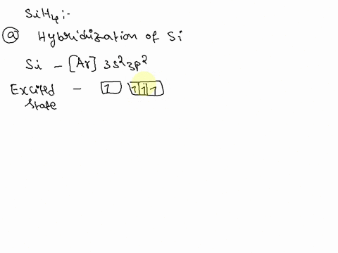 answer-the-following-questions-about-sih4-a-what-is-the-hybridization-of-the-si-atom-in-sih4-b-what-orbitals-make-up-the-sigma-bond-between-si-and-h-in-sih4-____________-orbital-on-si-and-__-12018