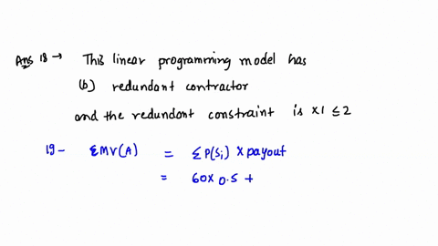 question-18-4-consider-the-following-linear-programming-model-max-2x1-3x2-subject-to-x1-2-x2-3-x1-1-x1-x2-0-this-linear-programming-model-has-aunbounded-solution-bredundant-constraint-cinfea-90149