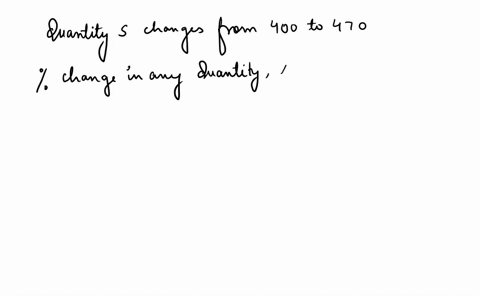 find-the-relative-or-percent-change-if-s-changes-from-400-to-470-the-quantity-s-increases-by-78246