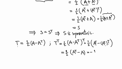 exercise-424-show-that-any-square-matrix-can-be-written-as-the-sum-of-a-symmetric-and-skew-symmetric-matrix-hint-first-show-that-the-matrix-aat-c-2-is-symmetric-now-let-a-c-d-what-is-d-in-te-59635