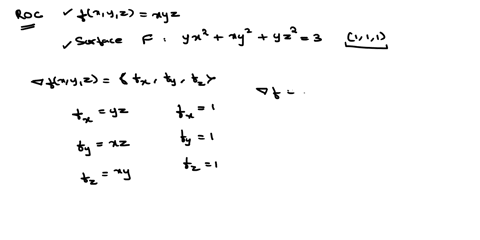 find-the-rate-of-change-of-fx-y-2-xyz-in-the-direction-normal-to-the-surface-yx2-xy2-yz2-3-at-1-1-1-08305