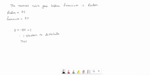 francium-fr-is-a-radioactive-element-found-in-some-uranium-minerals-and-is-formed-as-a-result-of-t-3-41416