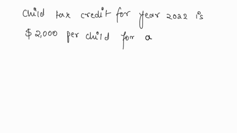 based-on-the-information-provided-in-the-case-scenario-for-ron-and-sandy-peterson-how-much-if-any-is-allowable-as-a-child-tax-credit-for-2022-a-0-b-2000-c-500-d-4000-ron-petersonage-43and-sa-69304