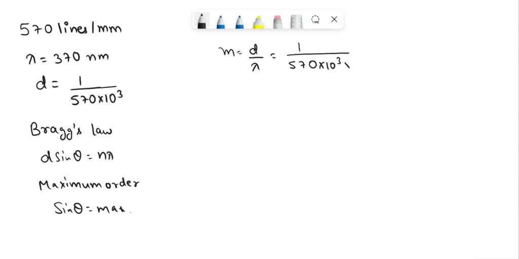 SOLVED: A diffraction grating has 570 lines / mm and receives ...