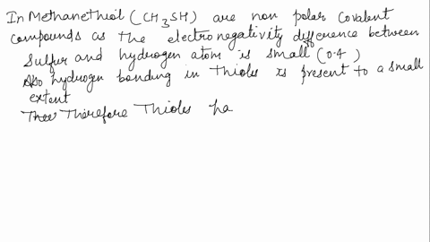 explain-why-methanethiol-mathrmch_3-mathrmsh-has-a-lower-boiling-point-left6circ-mathrmcright-than-3-69385