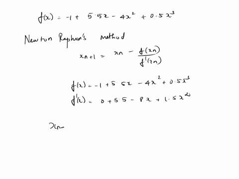 the-polynomial-function-fx-1-55x-4x2-05x3-has-a-real-root-between-0-and-1-apply-the-newton-raphson-method-to-this-function-using-an-initial-guess-of-xo-452-repeat-using-an-initial-guess-of-x-56221