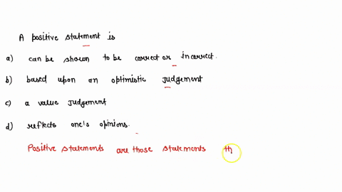 a-positive-statement-is-group-of-answer-choices-can-be-shown-to-be-correct-or-incorrect-based-upon-an-optimistic-judgment-a-value-judgment-reflects-ones-opinions-61743