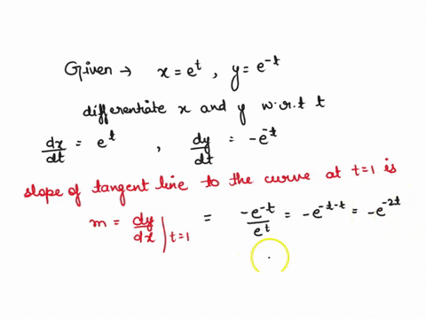 a-find-the-equation-of-the-tangent-line-to-the-curve-xet-quad-ye-t-at-t1-without-eliminating-the-par-04973