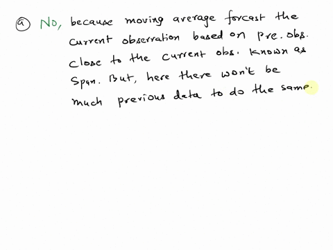 a-suppose-that-monthly-data-on-some-time-series-variables-exhibits-obvious-seasonality-can-you-use-moving-averages-with-any-appropriate-span-to-track-the-seasonality-well-explain-why-or-why-10396