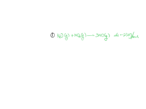 15-given-the-following-equation-n2og-no2g-3-nog-grxn-230-kj-calculate-grxn-for-the-following-reaction-3-nog-n2og-no2g