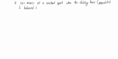 which-combinations-of-forces-results-in-the-car-moving-at-a-constant-speed-86397