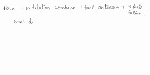 for-the-antibody-titer-lab-you-will-start-with-a-110-dilution-how-did-make-6-mls-ofa-110-dilution-what-amount-of-saline-and-what-amount-of-antiserum-did-use-in-the-antibody-titer-lab-what-is-99669