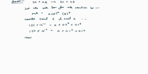 consider-a-chemical-reaction-3a28_2c2d-the-initial-rate-was-measured-at-three-different-reactant-concentrations-what-is-the-rate-law-for-the-reaction-tial-initial-a-initial-b-initial-rate-mo-10944