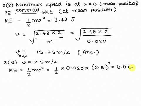 consider-the-following-statements-i-the-motion-of-a-spring-mass-system-is-a-sho-ii-the-motion-of-a-pendulum-whose-amplitude-is-less-than-15-degrees-is-a-sho-which-of-the-following-is-true-a-03183