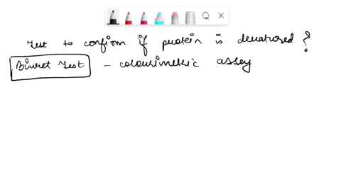 explain-a-simple-strategy-that-would-give-preliminary-indication-of-whether-the-protein-was-denatured-or-just-came-out-of-solution-03275