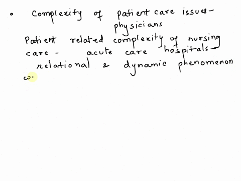 identify-the-variety-and-complexity-of-patient-care-issues-that-physicians-face-daily-44978