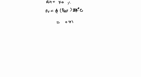 absolute-humidity-at-atmospheric-pressure-at-27-c-is-0015-kg-water-kg-dry-air-specifya-water-vapor-partial-pressure-kpab-relative-humidity-c-dew-point-temperature-c-74674