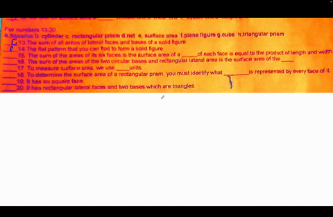 for-numbers-13-20asquares-b-cylinder-c-rectangular-prism-dnet-e-surface-area-fplane-figure-gcube-htriangular-prism13-the-sum-of-all-areas-of-lateral-faces-and-bases-of-a-solid-figure14-the-f-69806