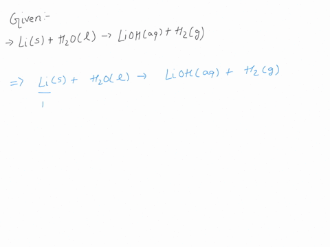 what-is-the-coefficient-for-water-after-balancing-the-following-equation-lis-hz0-lioh-aq-hz-g-57474
