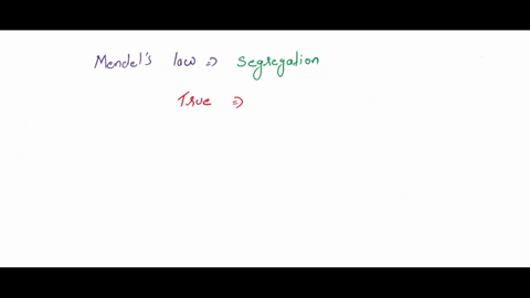 question-1-a-statement-of-mendels-iaw-of-segregation-is-that-each-pea-plant-has-tv-gametes-each-gamete-contains-only-one-factor-from-each-pair-of-factors-true-false-question-2-a-phenotype-re-79826